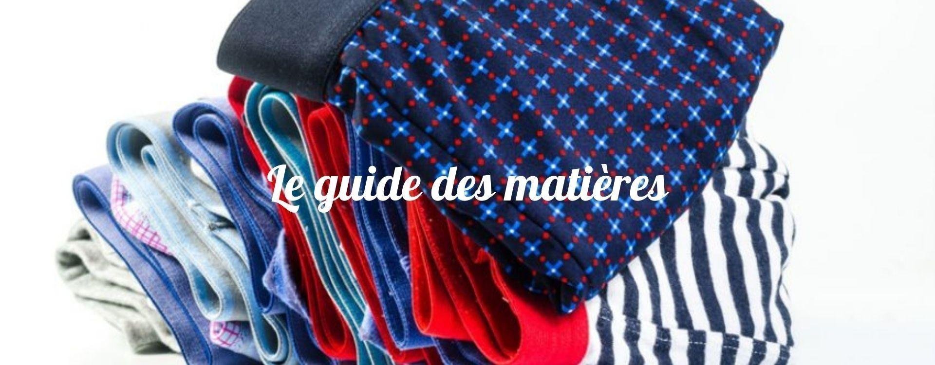 Le guide des matières LA BOUTIQUE DU BOXER